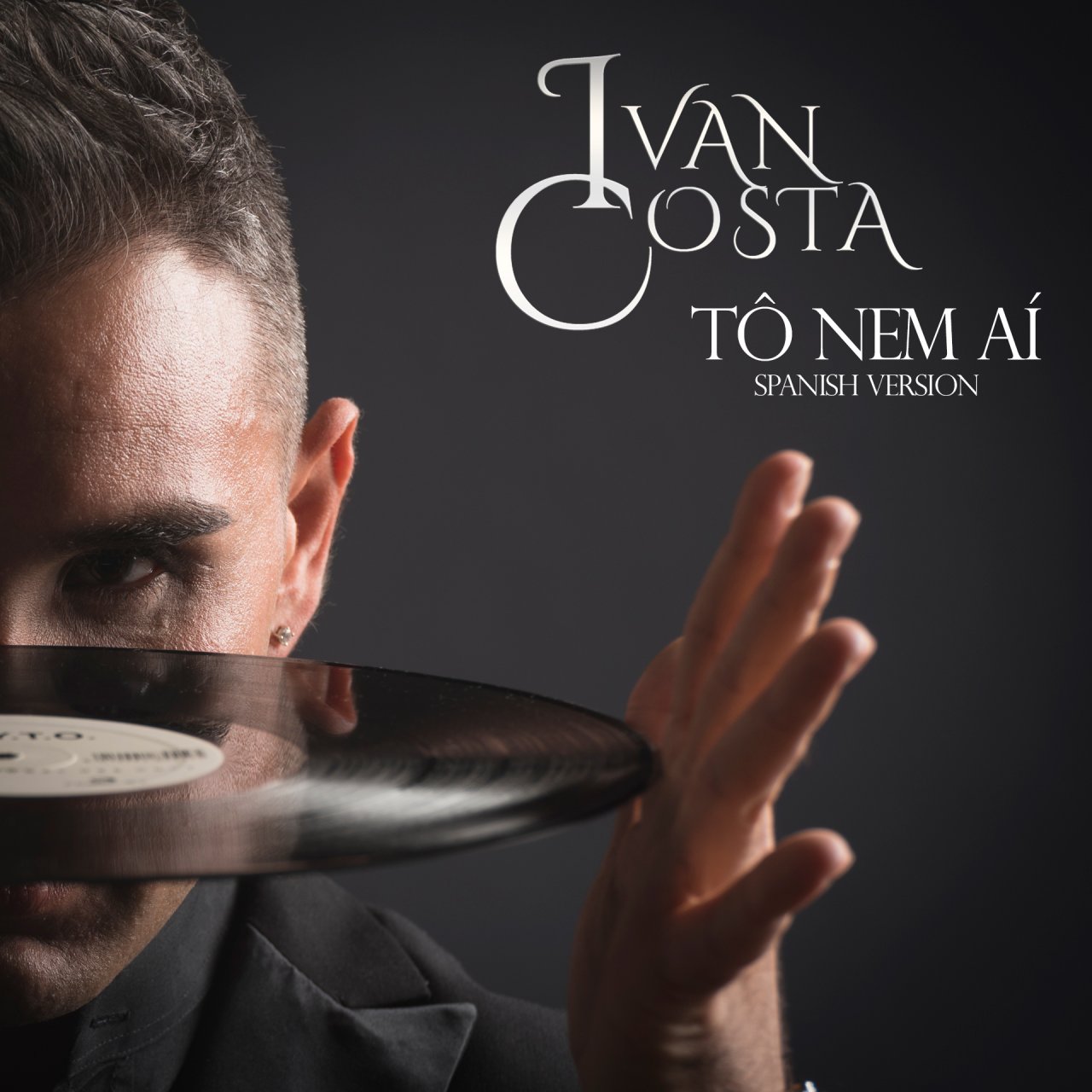 Cover Sencillo Ivan Costa - Tô nem aí - (Spanish Version)