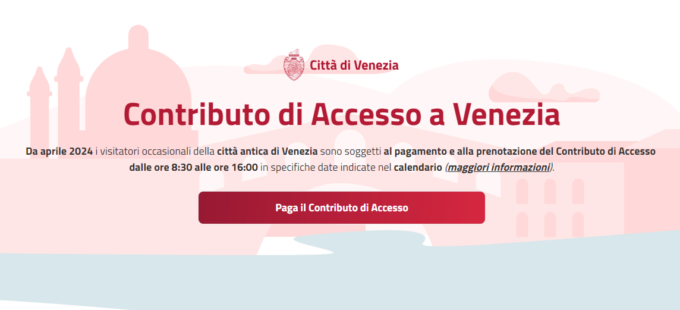 Contributo d’accesso, ecco come prenotare online il proprio ingresso a Venezia
